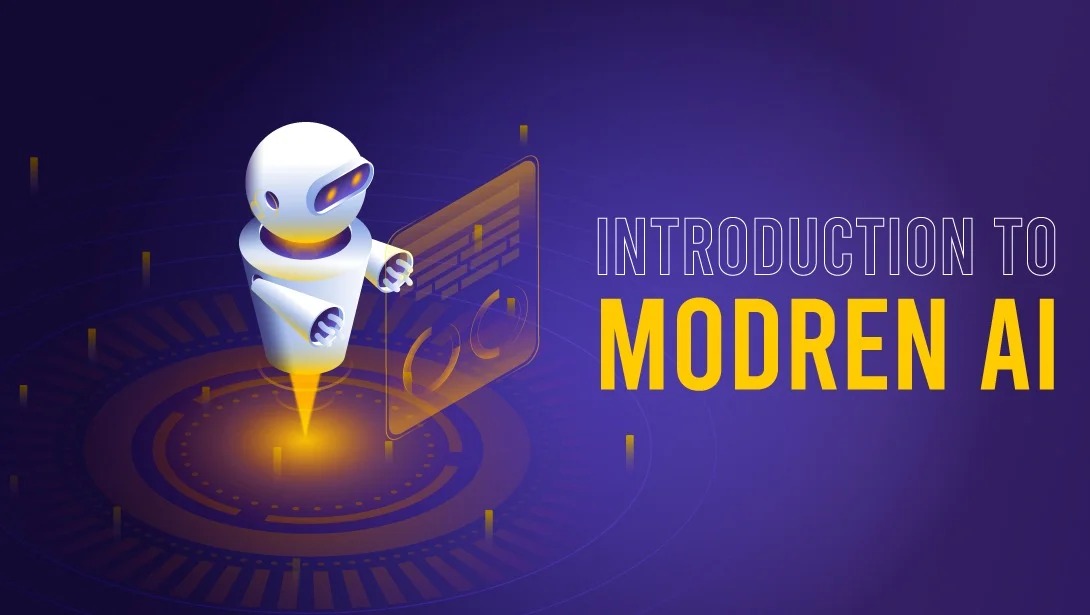 Introduction to Modern AI